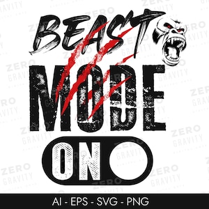 Modo Bestia en SVG, Descarga digital Modo Bestia Svg para camisas, Modo de entrenamiento Svg, Fitness Svg, Camisa de gimnasio Svg, Cita de gimnasio Svg, Modo Bestia Png