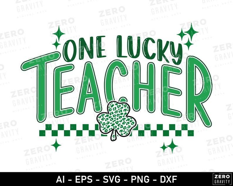 Puede incluir: Dise&ntilde;o gr&aacute;fico verde y blanco con el texto "One Lucky Teacher" y un tr&eacute;bol de cuatro hojas con estampado de leopardo.