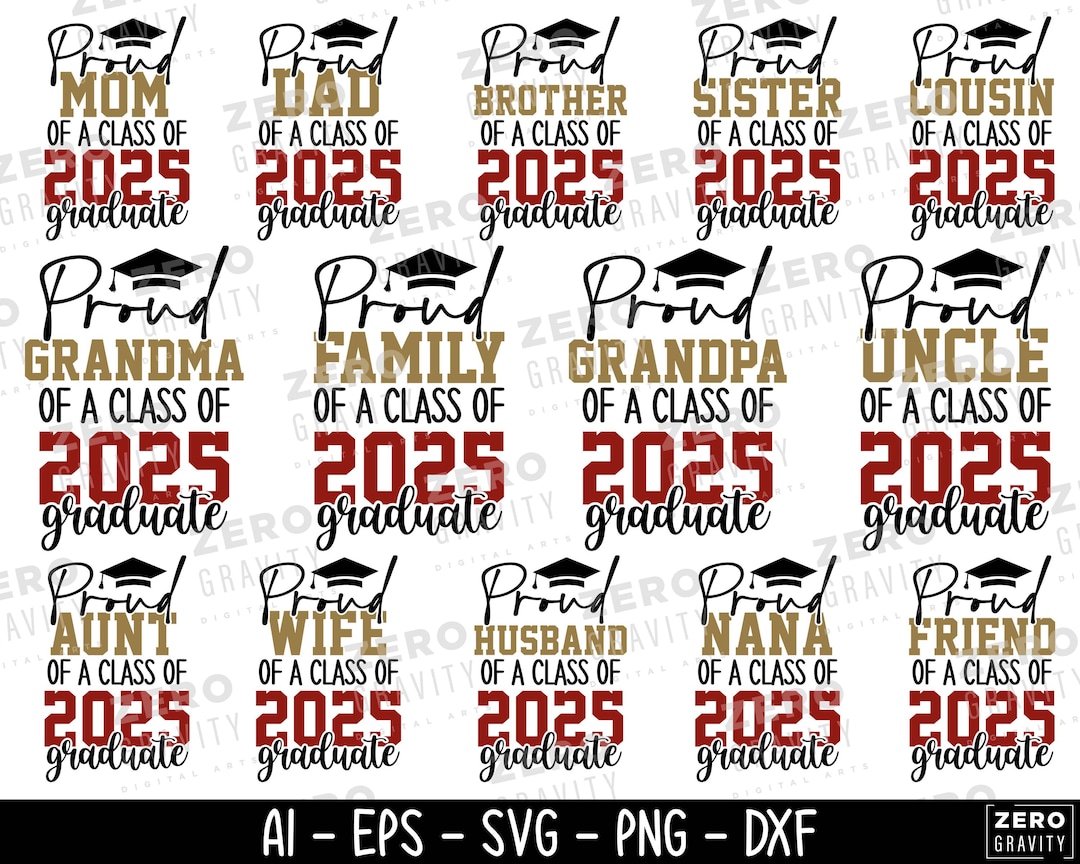 Proud 2025 Graduate Family SVG Bundle (digital Download) - Etsy
