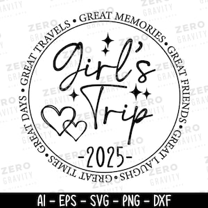 Girls Trip 2025 SVG: Projekt koszulki Road Trip (pobranie cyfrowe)