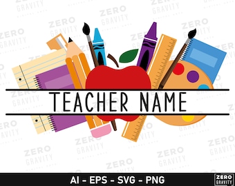 Teacher SVG Custom, Teacher Name SVG, Printable Teacher Name PNG, Teacher Appreciation Svg, Digital Download Teacher Name Svg for Shirts
