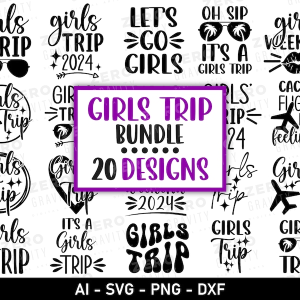 Girls Trip Svg Bundle, 20 Girls Trip Digital Download Design, Svg for Girls Trip Shirts, Girls Weekend Svg, Lets Go Girls Svg, Vacation Svg