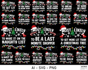 Most Likely to Christmas Shirt Svg Bundle, 50 Most Likely to Christmas Svg Bundle, Most Likely to Svg, Funny Most Likely to Christmas Png