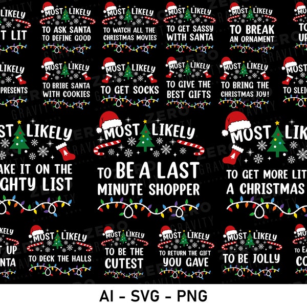 Most Likely to Christmas Shirt Svg Bundle, 50 Most Likely to Christmas Svg Bundle, Most Likely to Svg, Funny Most Likely to Christmas Png