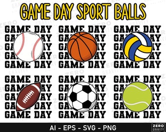 Game Day Svg Bundle,  Game Day Svg for  Football - Basketball - Baseball - Soccer - Tennis - Volleyball, Game Day Svg with Sport Balls