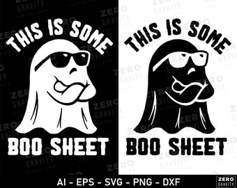 Ghost Svg with This is Some Boo Sheet Funny Halloween Png, Digital Download Cute Ghost Svg Cut File, Boo Svg for Halloween Shirts Sweatshirt