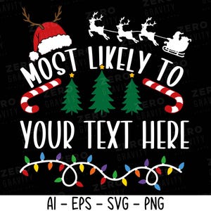 Archivo SVG personalizable con las probabilidades más altas de Navidad, SVG divertido de Navidad para regalos personalizados, SVG divertido de Navidad para camisetas, regalos navideños