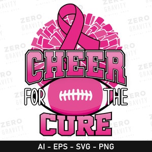 May include: Pink and black graphic design with a football and a cheerleading pom-pom. The text reads "Cheer for the Cure".