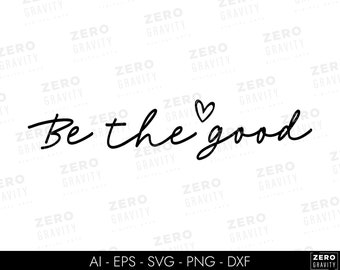 Sé bueno Svg para camisetas, sudaderas, amabilidad Svg, citas positivas Svg Archivo de corte, Svg inspirador, camisa de mujer Svg, sé amable Svg Png