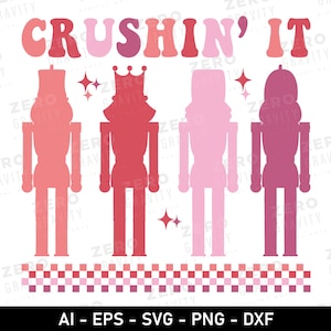 Crushin it Svg para Camisetas, Quebra-Nozes Svg, Download Digital Quebra-Nozes Png, Clipart de Quebra-Nozes de Natal, Quebra-Nozes Retro Crushin it Svg