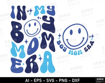 In My Boy Mom Era Svg for Shirts, Boy Mom Svg File for Cricut, Boy Mama Svg Cut File, Boy Mom Shirt Svg, Boy Mom Era Png, Boy Mom Sweatshirt
