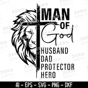 Hombre de Dios SVG, Hombre de Fe SVG, Camiseta del Día del Padre SVG, DESCARGA DIGITAL, Camiseta de Esposo Cristiano SVG, Svg Religioso, Silueta, Vector