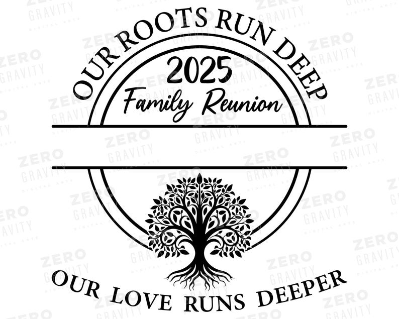 Pu&ograve; includere: Grafica in bianco e nero con un albero e il testo "Our Roots Run Deep 2025 Family Reunion Our Love Runs Deeper".
