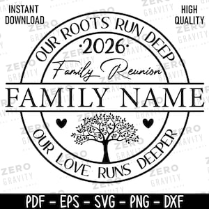 Family Reunion Svg 2026 Custom, Family Reunion Shirt Svg, Family Reunion Tree Svg, Our Roots Run Deep Family Reunion Svg, Family Reunion Png