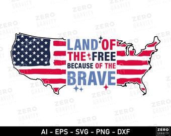 America Land of the Free Because of The Brave Svg, Independence Day Svg, Memorial Day Svg, 4th of July Svg, Memorial Day Shirt Svg, Usa Svg