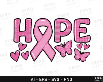 Breast Cancer Svg with With Pink Ribbon and Hope Quote, Cancer Ribbon Svg, Digital Download Svg, Breast Cancer Svg, Breast Cancer Shirt Idea