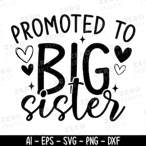 Promovido para Big Sister Svg, Big Sister Png, Big Sister Svg para camisetas, Big Sister Gift, Download digital, , Silhueta, Cricut Svg, Camiseta