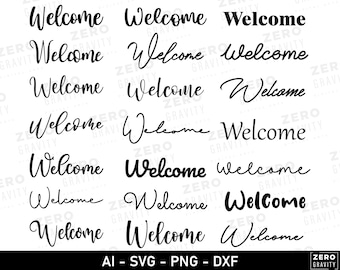 Welcome Sign Svg Bundle, Digital Download Welcome Svg, Welcome Home Svg Files for Cricut, Wedding Welcome Svg, Welcome Png, Welcome Cut File
