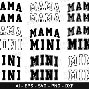Mama and Mini Svg in Varsity Font, Digital Download Mama and Mini Svg, Mama and Mini Shirts Ideas, Mama and Mini Png, Mama Mini Svg Cut File