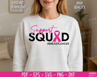 Support Squad Breast Cancer Awareness SVG: Pink Ribbon Warrior (Digital Download)