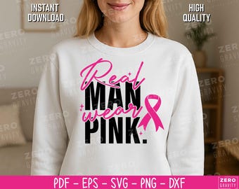 Real Men Wear Pink SVG: Cancer Awareness Ribbon Design (Digital Download)