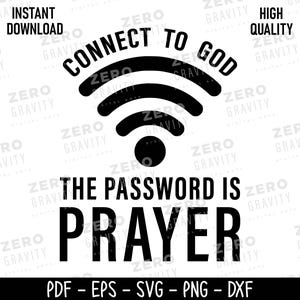 Connect to God Password Prayer SVG: Christian Bible Verse Design (Digital Download