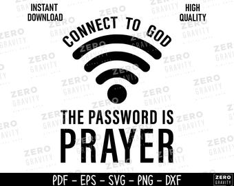 Connexion à Dieu mot de passe prière SVG : conception de versets bibliques chrétiens (téléchargement numérique