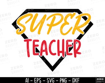 Supermaestro SVG, Agradecimiento al maestro SVG, Archivos de corte SVG para Cricut, Maestro SVG para camisetas, Regalo para maestro, Vida de maestro SVG