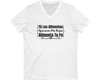 Tú Los Alimentas Camisetas de Manga Corta con cuello en V