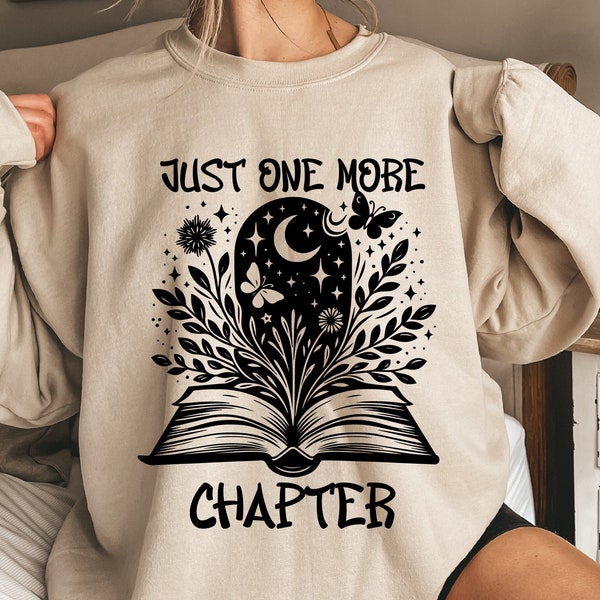 Just One More Chapter Svg Png, Book Lover Svg, Read More Svg, Literary Quote Svg, Book Club Svg, Bookish Svg, Reading Nook Svg, Bibliophile