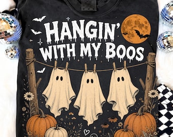 Hangin With My Boos PNG, Halloween-Geist-Sublimation, Kürbisflecken-Shirt Grafik
