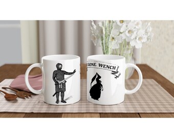 BE GONE WENCH mug