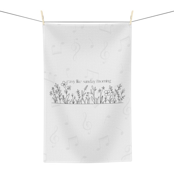 Easy Like Sunday Morning Soft Tea Towel