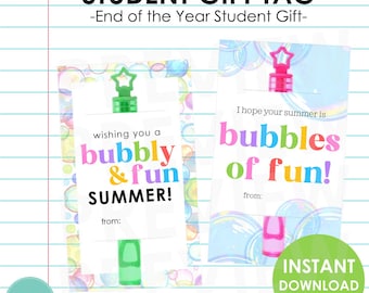 Bubbles With Fun Wand Gift Tags | End of Year Student Gift Tag | Student Summer Gift | Summer Vacation Favor Tag | Printable End of Year Tag