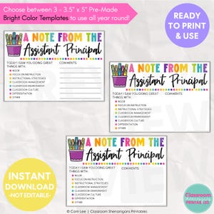 May include: Three "A Note From The Assistant Principal" templates with colorful text and graphics. The templates are pre-made and ready to print, with options for rigor, instruction, and classroom management. The text includes "Instant Download - Not Editable."
