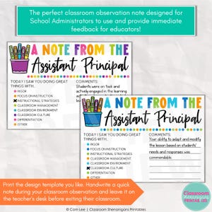 May include: Two printable classroom observation notes for school administrators. The notes are titled "A Note From The Assistant Principal" and include sections for comments and areas of focus like rigor and classroom environment. The notes are designed to provide feedback for educators.