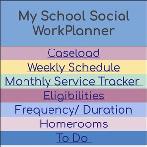 Może przedstawiać: Planer w kolorze niebieskim, żółtym, zielonym i fioletowym z tekstem "My School Social Work Planner" u góry. Planer jest podzielony na sekcje z następującymi nagłówkami: Caseload, Weekly Schedule, Monthly Service Tracker, Eligibilities, Frequency/Duration, Homerooms, To Do i How To Use This Planner.