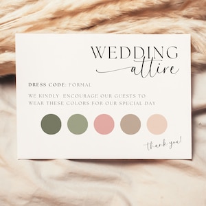 Może przedstawiać: Karta z prośbą o str&oacute;j ślubny z tekstem "WEDDING attire" i "DRESS CODE: FORMAL". Karta zawiera r&oacute;wnież tekst "WE KINDLY ENCOURAGE OUR GUESTS TO WEAR THESE COLORS FOR OUR SPECIAL DAY" oraz paletę kolor&oacute;w zielonego, r&oacute;żowego i brązowego.