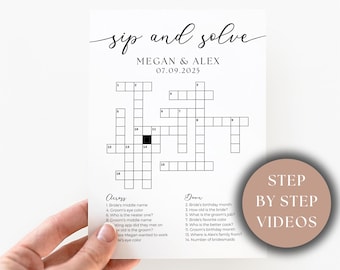 May include: A printable wedding crossword puzzle with the title "Sip and Solve" and the names Megan & Alex. The date 07.09.2025 is also included. The crossword puzzle has 16 clues and a black square in the center.