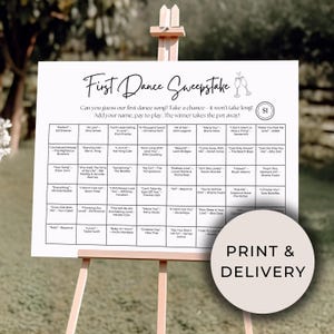 May include: A white printable sign with a black border and text that reads "First Dance Sweepstake". The sign has a grid of song titles and artists for guests to guess the couple's first dance song. The sign also includes a small illustration of two champagne flutes.