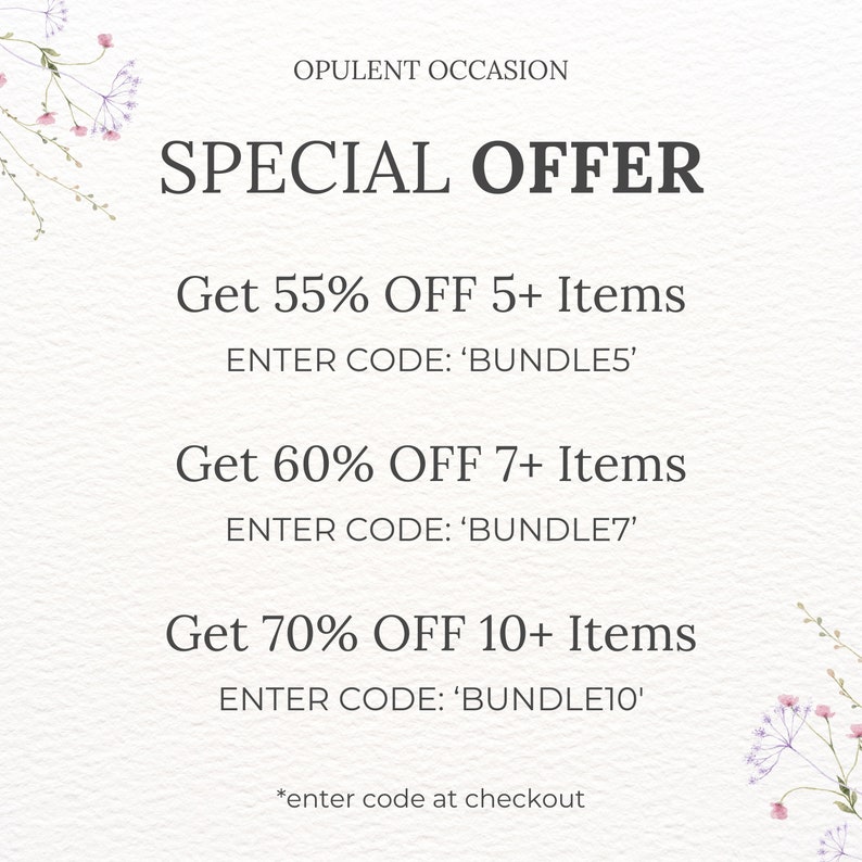 Może przedstawiać: Białe tło z kwiatowymi akcentami i tekstem, kt&oacute;ry brzmi "OPULENT OCCASION SPECIAL OFFER". Tekst zawiera r&oacute;wnież ofertę rabatową w wysokości 55% na 5+ artykuł&oacute;w, 60% na 7+ artykuł&oacute;w i 70% na 10+ artykuł&oacute;w. Każda oferta rabatowa zawiera unikalny kod do wykorzystania przy kasie. Kody to 'BUNDLE5', 'BUNDLE7' i 'BUNDLE10'.
