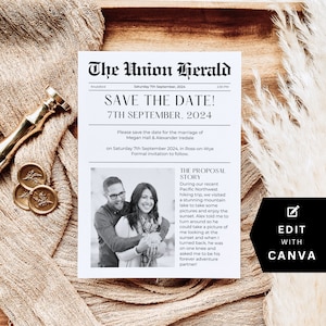 May include: A save the date announcement in the style of a newspaper with a black and white photo of a couple. The headline reads "Save the Date!" with the date "7th September, 2024". The text below the headline reads "Please save the date for the marriage of Megan Hall & Alexander Iredale on Saturday 7th September 2024, in Ross-on-Wye. Formal invitation to follow."