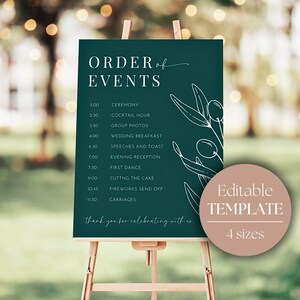 May include: A teal green wedding sign with white text listing the order of events for a wedding reception. The sign has a simple white line drawing of an olive branch with leaves and olives. The text at the bottom of the sign says "thank you for celebrating with us". The sign is on a wooden easel.