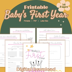 May include: Printable baby's first year memory book with 54 pages. The cover features a pink and black crown with gold stars and the text "Baby's First Year".