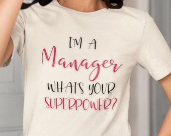 Manager Superpower T-Shirt | Unisex Jersey Short Sleeve Tee