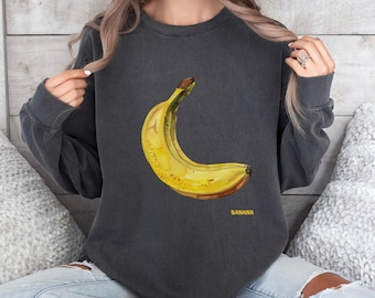 Funny Banana Graphic Sweatshirt | Quirky Foodie Clothing