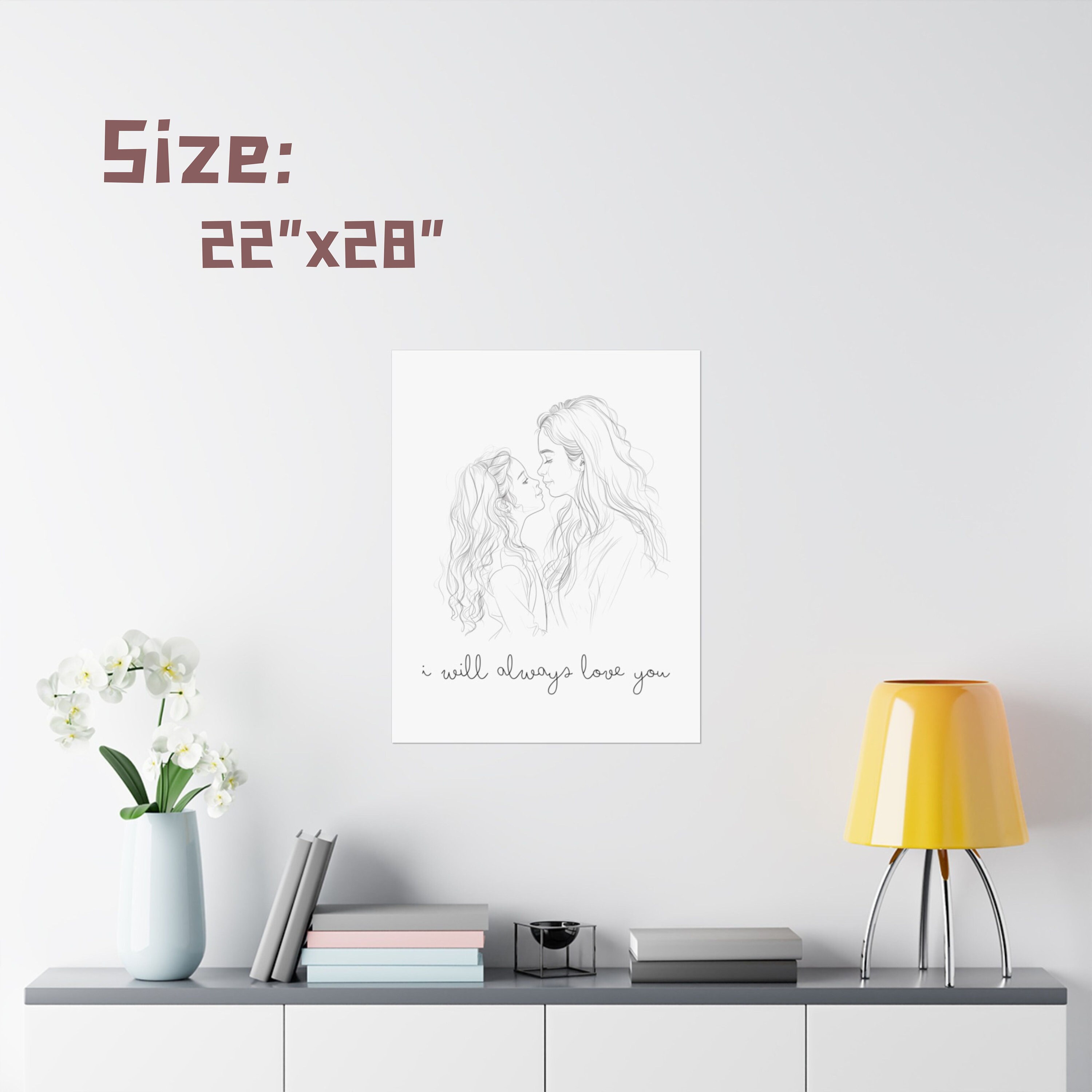 Mother Daughter Wall Art Print | I Will Always Love You | Minimalist ...