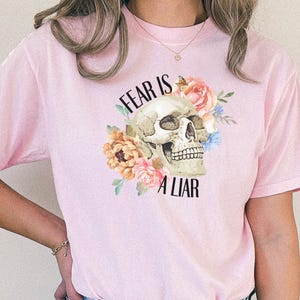 Fear Is A Liar Motivational Inspirational Shirt Fear Is A Liar Motivational Inspirational Shirt