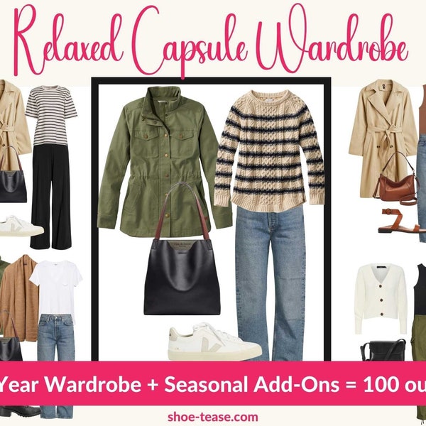 All Year Relaxed Capsule Wardrobe Planner for Women | Core Wardrobe + Summer & Winter Add-On Items, 100 Pre-Styled Outfits| Teacher Capsule