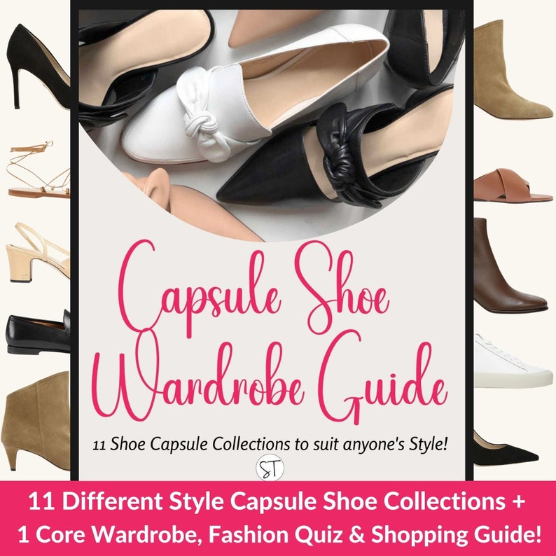 Capsule Shoe Wardrobe Guide 11 Different 9-Item Shoe Capsule Wardrobe Planner Based on Your Fashion Style includes Style Quiz & More image 1